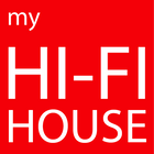 my HI-FI HOUSE